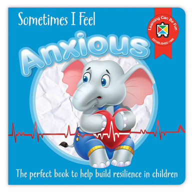 Learning Can Be Fun Sometimes I Feel Anxious Book