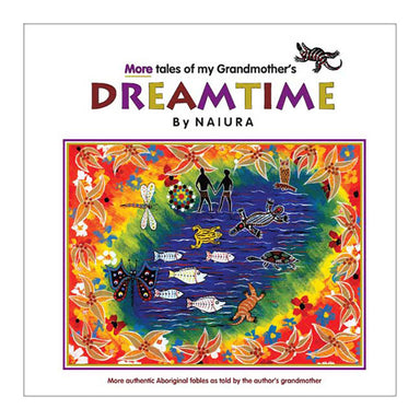 Kidstart More Tales of my Grandmother's Dreamtime by Naiura - Hardcover Book Cover
